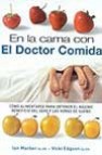 En la cama con el doctor comida: como alimentarse para obtener el maximo benficio del sexo y las horas de sueño