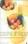 Cocina al vapor: las recetas mas saludables de la cocina oriental