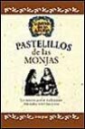 Pastelillos de las monjas los mejores postres tradicionales elabo rados entre rezo y rezo