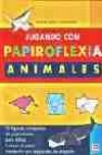 Jugando con papiroflexia: animales