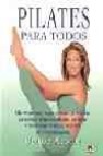 Pilates para todos (2ª ed.)