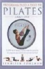 Programa paso a paso de pilates (libro + dvd)