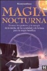 Magia nocturna: conoce los poderes y energia de la noche