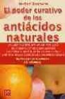 El poder curativo de los antiacidos naturales