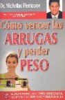 Como vencer las arrugas y perder peso