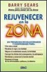 Rejuvenecer en la zona