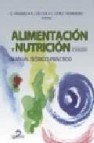 Alimentacion y nutricion: manual teorico-practico