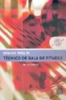 Manual para el tecnico de sala de fitness