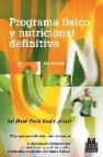 Programa fisico y nutricional definitivo (el new york body plan)