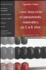 Como desarrollar el pensamiento matematico (de 0 a 6 años)