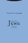 Carl gustav jung: psicologia y alquimia  (vol. 12)
