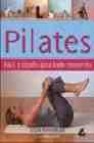 Pilates: facil y rapido para todo momento