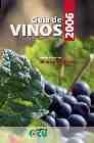 Guia de vinos 2006 (dossier especial: el vino de la rioja)