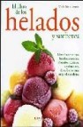 El libro de los helados y sorbetes 