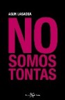 No somos tontas