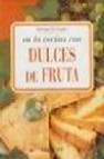 En la cocina con dulces de fruta