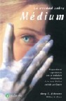 La verdad sobre medium: sorprendentes experimentos con la verdadera protagonista de la serie medium y emitida por cuatro