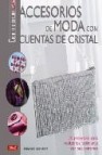 Accesorios de moda con cuentas de cristal