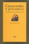 Cenas reales y presuntas: la casuistica de las comidas romas