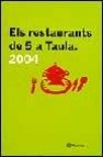 Els restaurants de 5 a taula (2004)