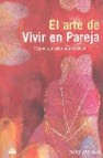 El arte de vivir en pareja: potencia tu sabiduria emocional