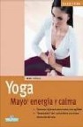 Yoga: mayor energia y calma