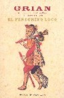 El peregrino loco