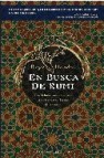 En busca de rumi: una fabula para descubrir los verdaderos deseos del corazon