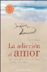 La adiccion al amor