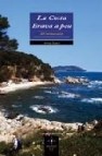 La costa brava a peu: 20 iitineraris