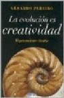 La evolucion es creatividad: el pensamiento circular 