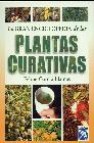 Gran enciclopedia de las plantas curativas