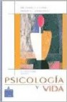 Psicologia y vida (17ª ed.) 