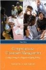 Comprehensive classroom management: creating communities of suppo rt and solving problems