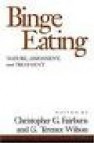 Binge eating: nature, assessment and treatment