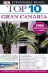 Gran canaria (dk eyewitness top 10 travel guides)