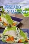 Pescado y marisco: un libro de cocina fundamental