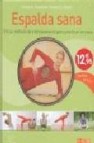 Espalda sana (eficaz metodo de entrenamiento para practicar en ca sa) (incluye dvd)
