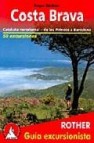 Costa brava: cataluña nororiental - de los pirineos a barcelona - 50 excursiones