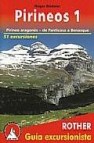 Pirineos 1: pirineo aragones, de panticosa a benasque - 51 excurs iones