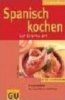 Spanisch kochen auf leichte art