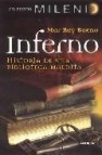 Inferno: historia biblioteca maldita (milenio 8)