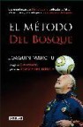 El metodo del bosque 