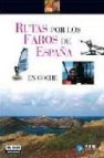 Rutas por los faros de españa 