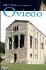 Oviedo (ciudades con encanto) 
