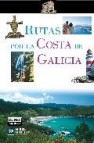 Rutas por la costa de galicia 