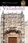 Valladolid (ciudades con encanto) 