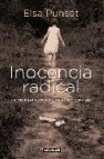 Inocencia radical: la vida en busca de pasion y sentido 