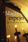 La magia del espejo