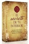 El secreto de tu interior: las claves para mejorar las relaciones personales y aumentar la autoestima (pack contiene: las 1000 preguntas mas importantes ; la felicidad no es un secreto)